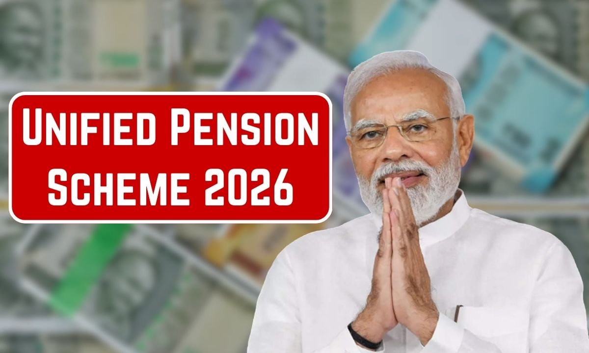 Unified Pension Scheme 2026
