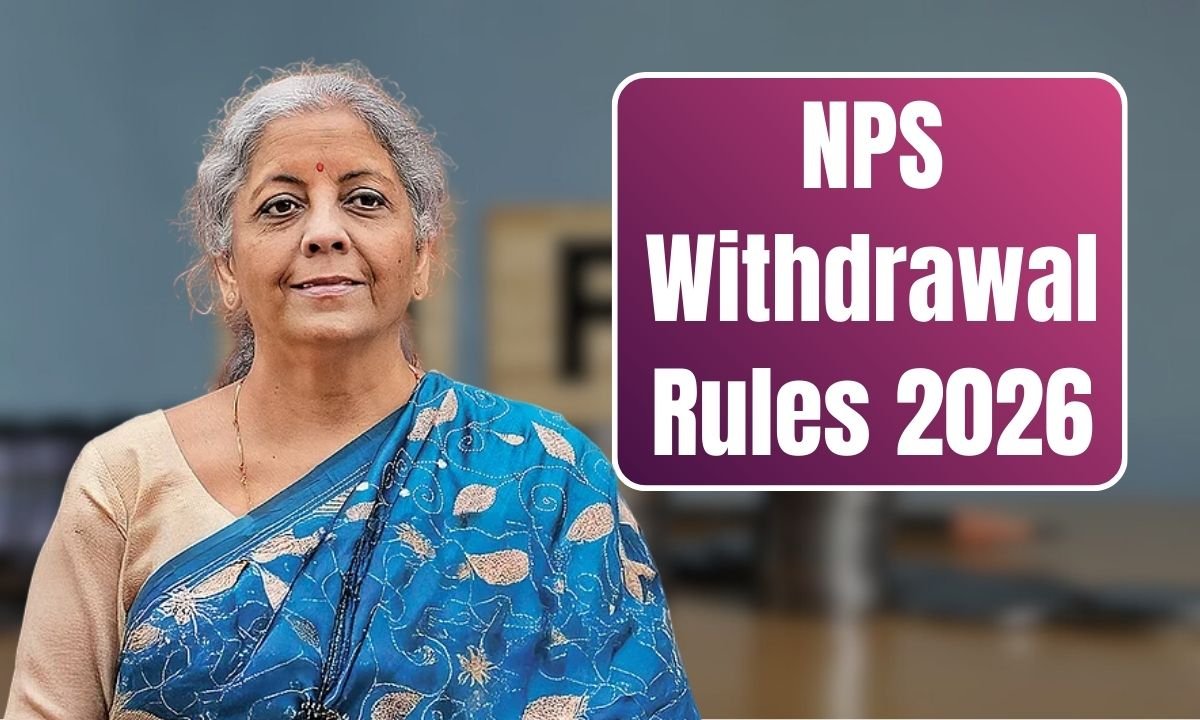 NPS Withdrawal Rules 2026