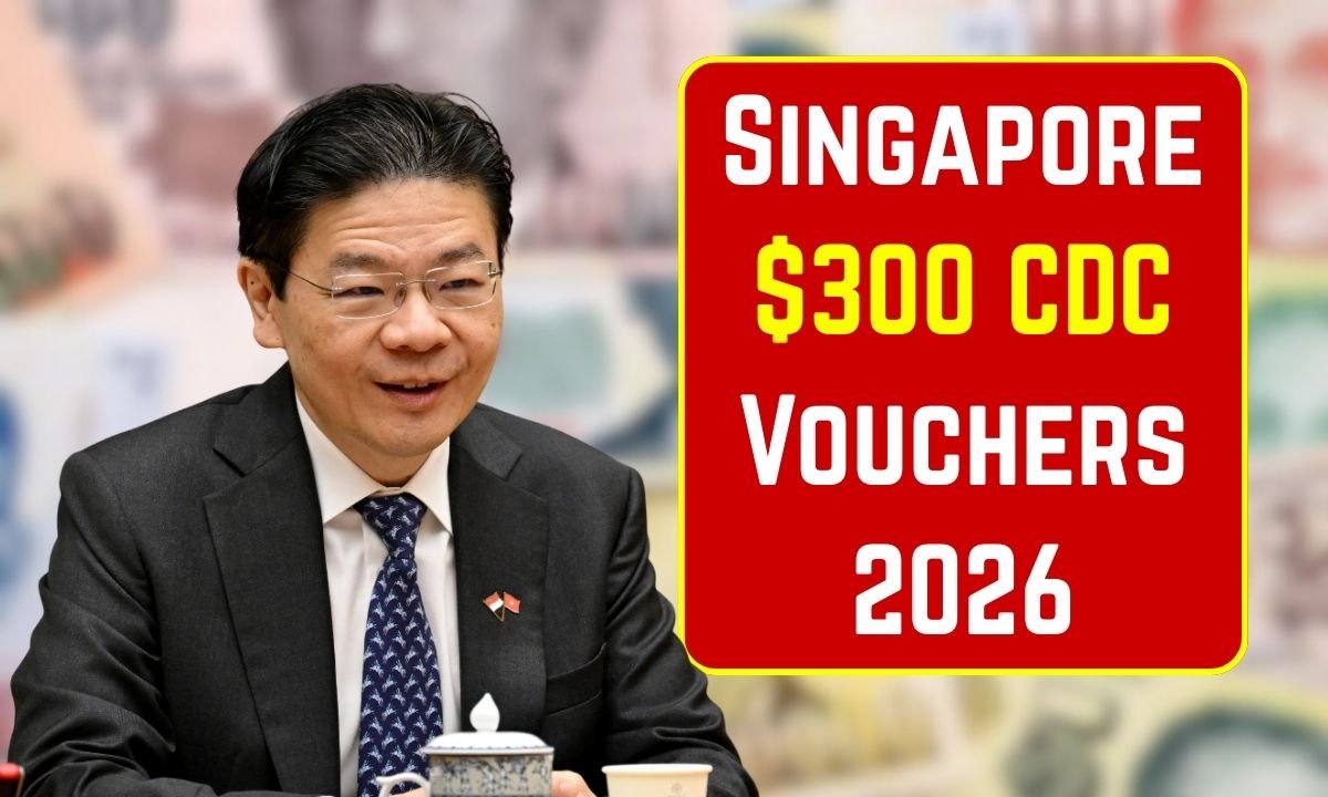 Singapore $300 CDC Vouchers 2026