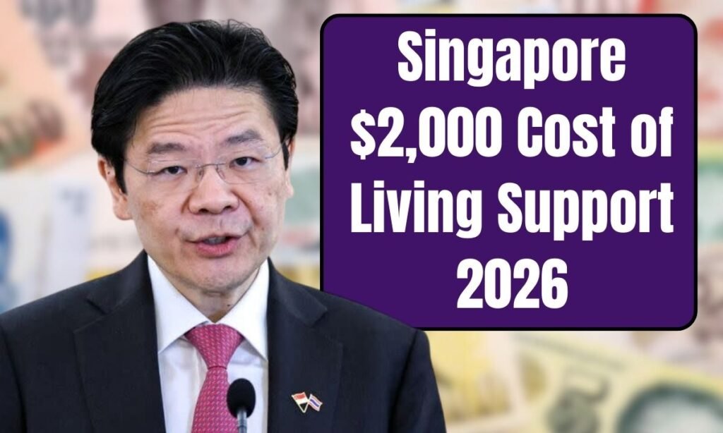 Singapore $2,000 Cost of Living Support 2026