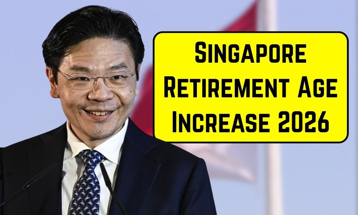 Singapore Retirement Age Increase 2026