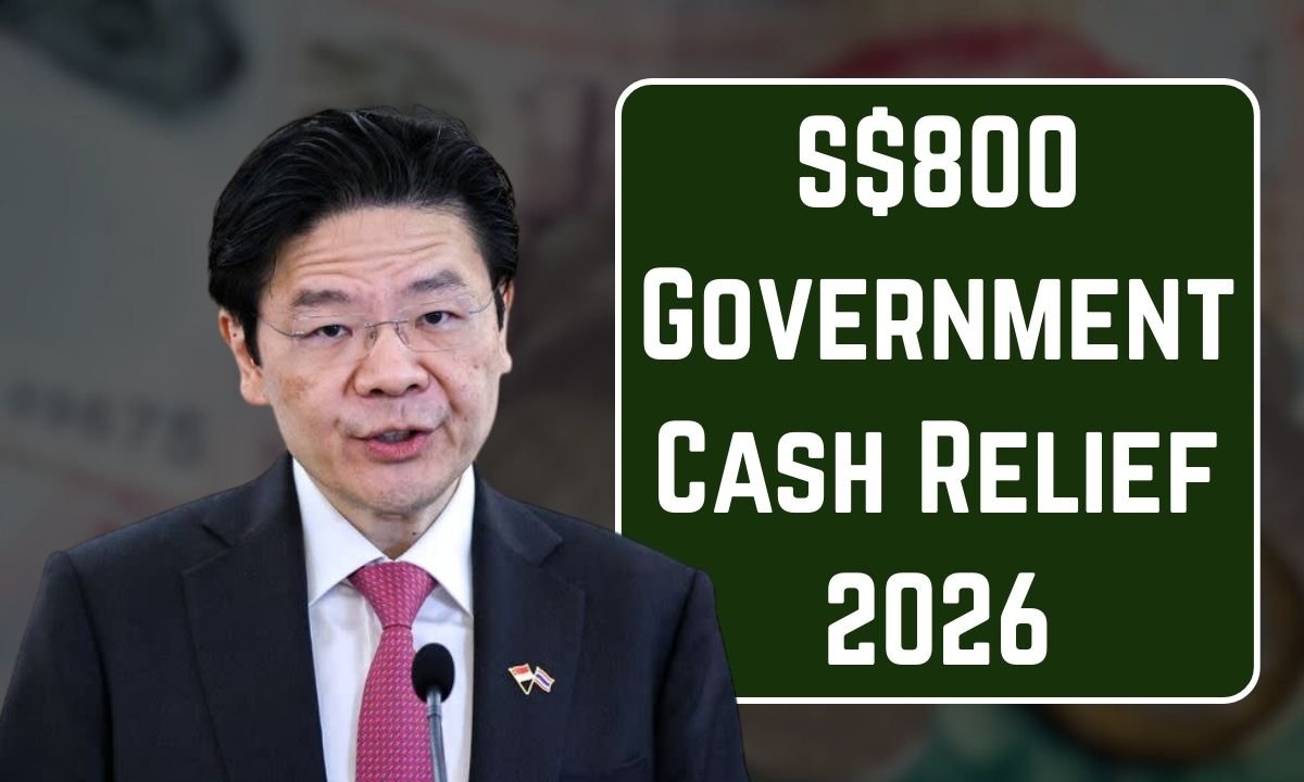 S$800 Government Cash Relief 2026
