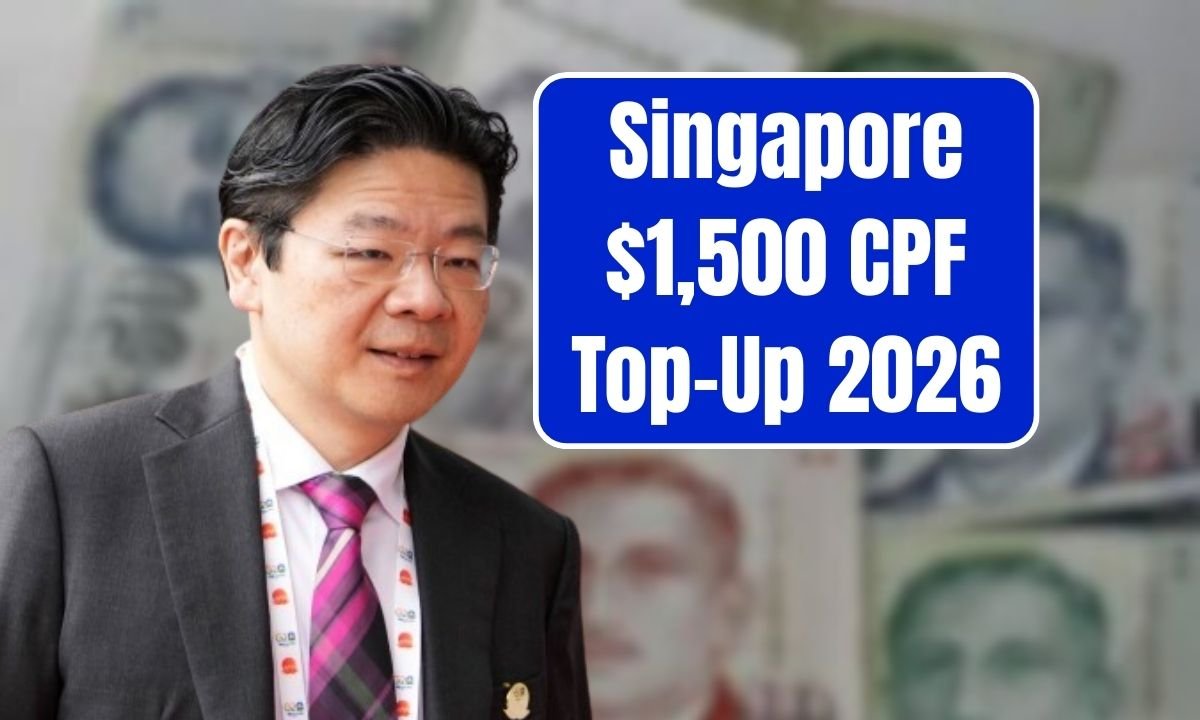 Singapore $1,500 CPF Top-Up 2026