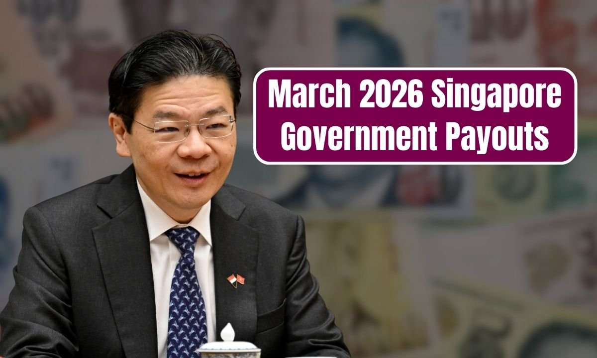 March 2026 Singapore Government Payouts